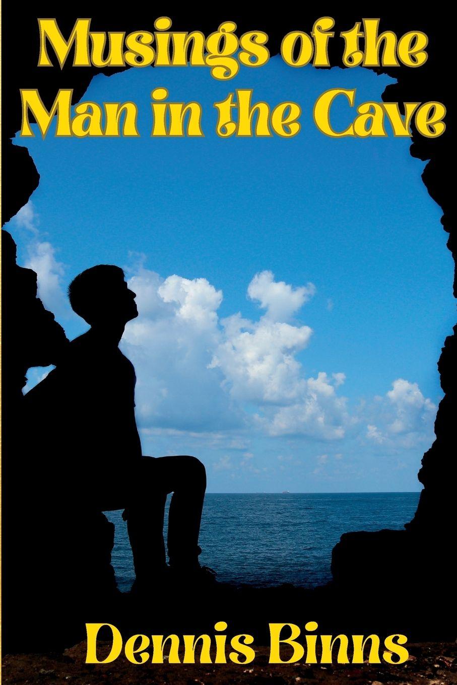 Vorderes Coverbild Musings of the Man in the Cave