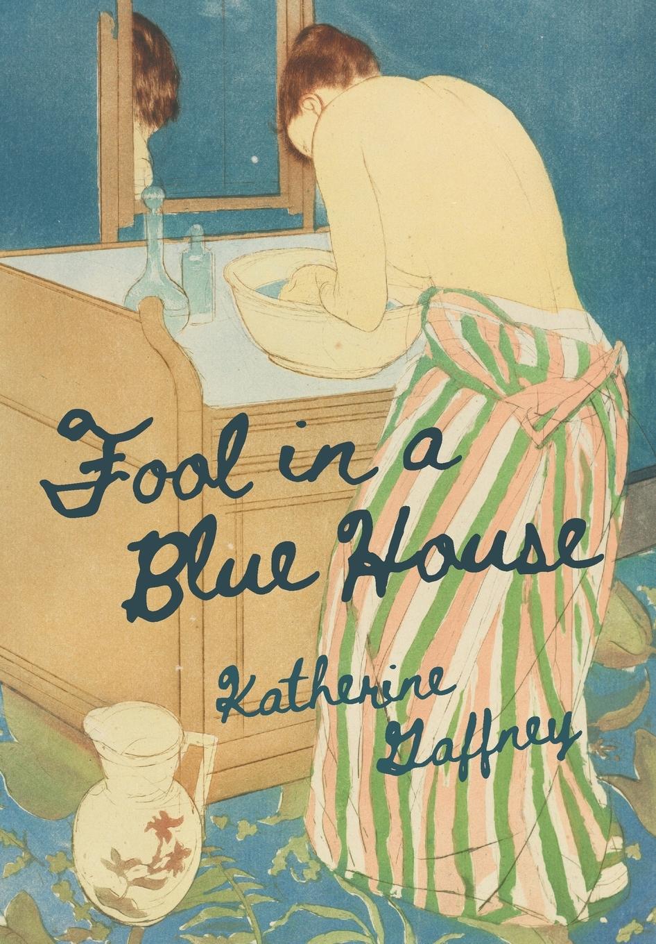 Vorderes Coverbild Fool in a Blue House