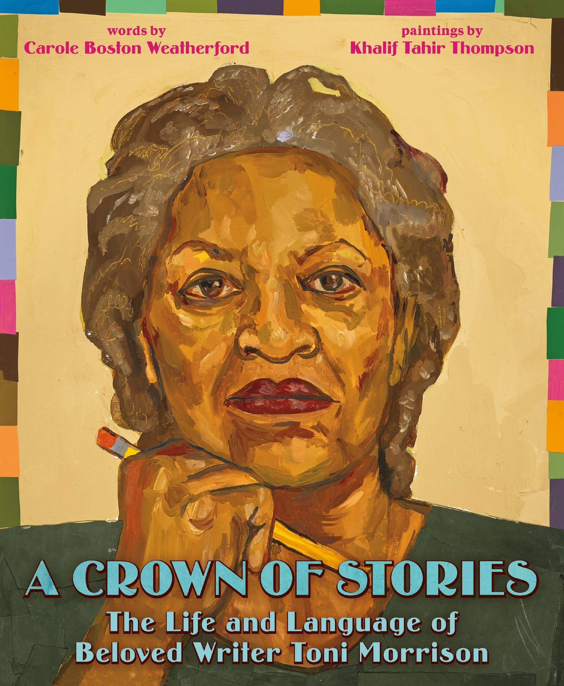 Vorderes Coverbild A Crown of Stories: The Life and Language of Beloved Writer Toni Morrison