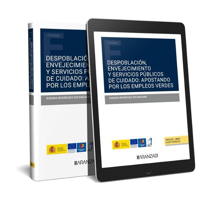 Vorderes Coverbild Despoblación, envejecimiento y servicios públicos de cuidado: apostando por los empleos verdes (Papel + e-book)