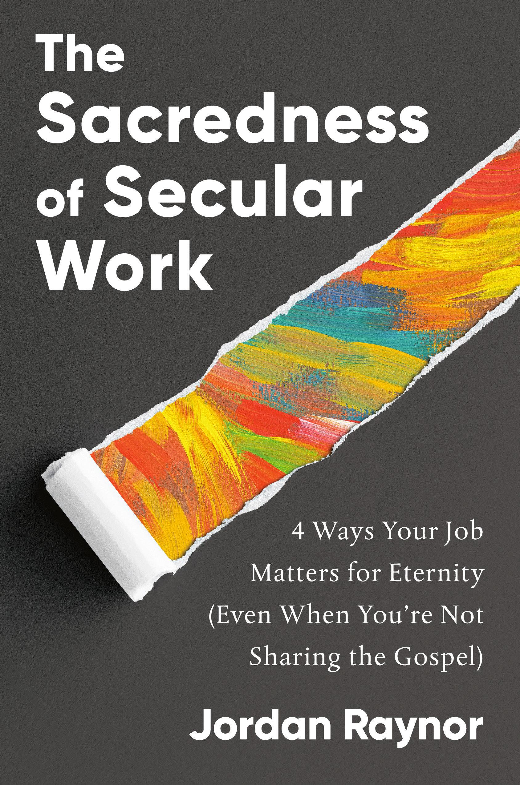 Vorderes Coverbild The Sacredness of Secular Work