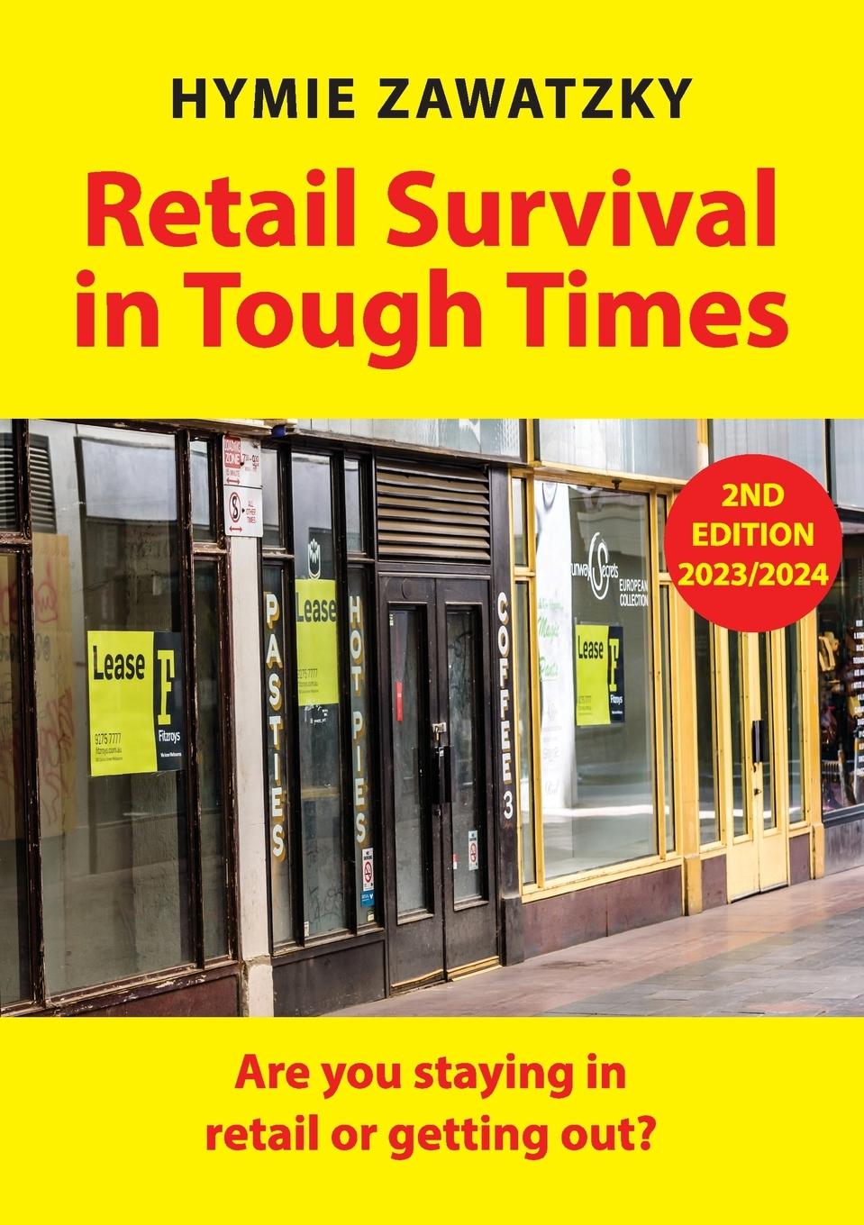 Vorderes Coverbild Retail Survival in Tough Times: Are you staying in retail or getting out?