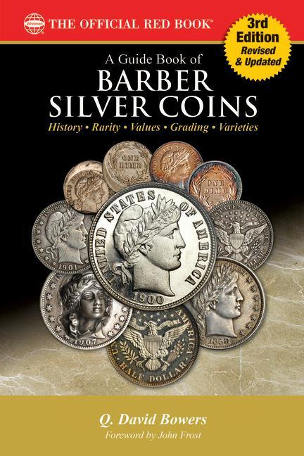 Vorderes Coverbild A Guide Book of Barber Silver Coins