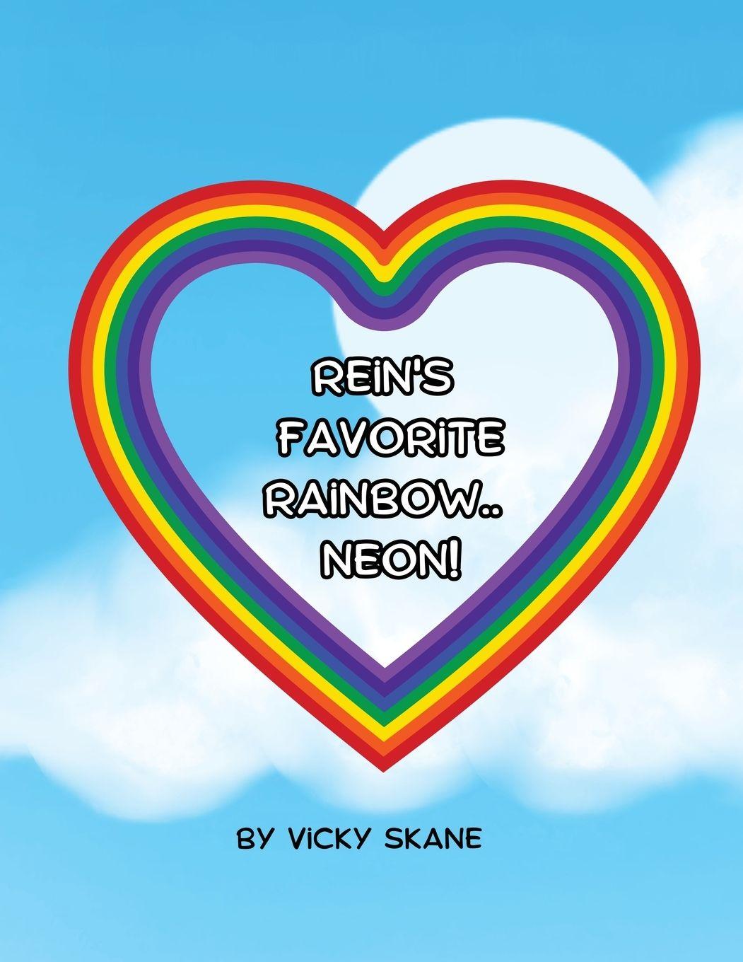 Vorderes Coverbild Rein's Favorite Rainbow...Neon!