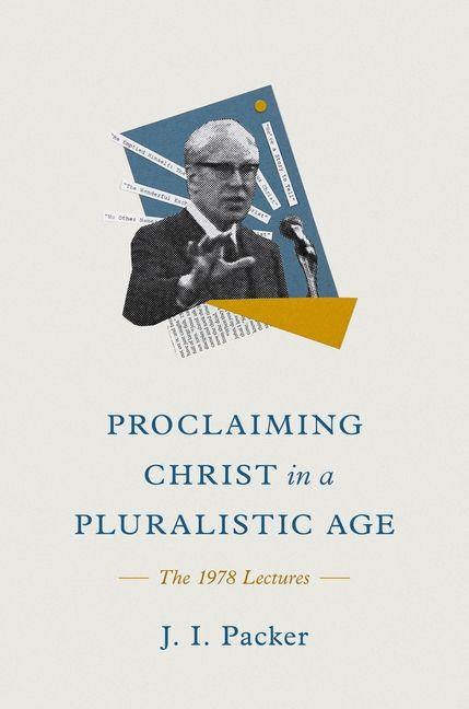 Vorderes Coverbild Proclaiming Christ in a Pluralistic Age