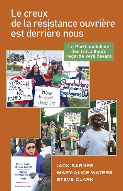 Vorderes Coverbild Le Creux de la Résistance Ouvrière Est Derrière Nous