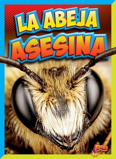 Vorderes Coverbild La Abeja Asesina