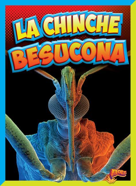 Vorderes Coverbild La Chinche Besucona