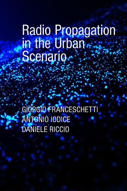 Vorderes Coverbild Radio Propagation in the Urban Scenario