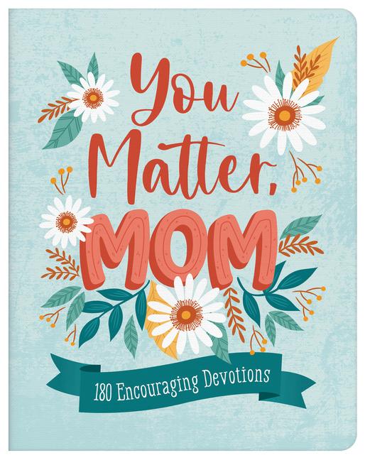 Vorderes Coverbild You Matter, Mom