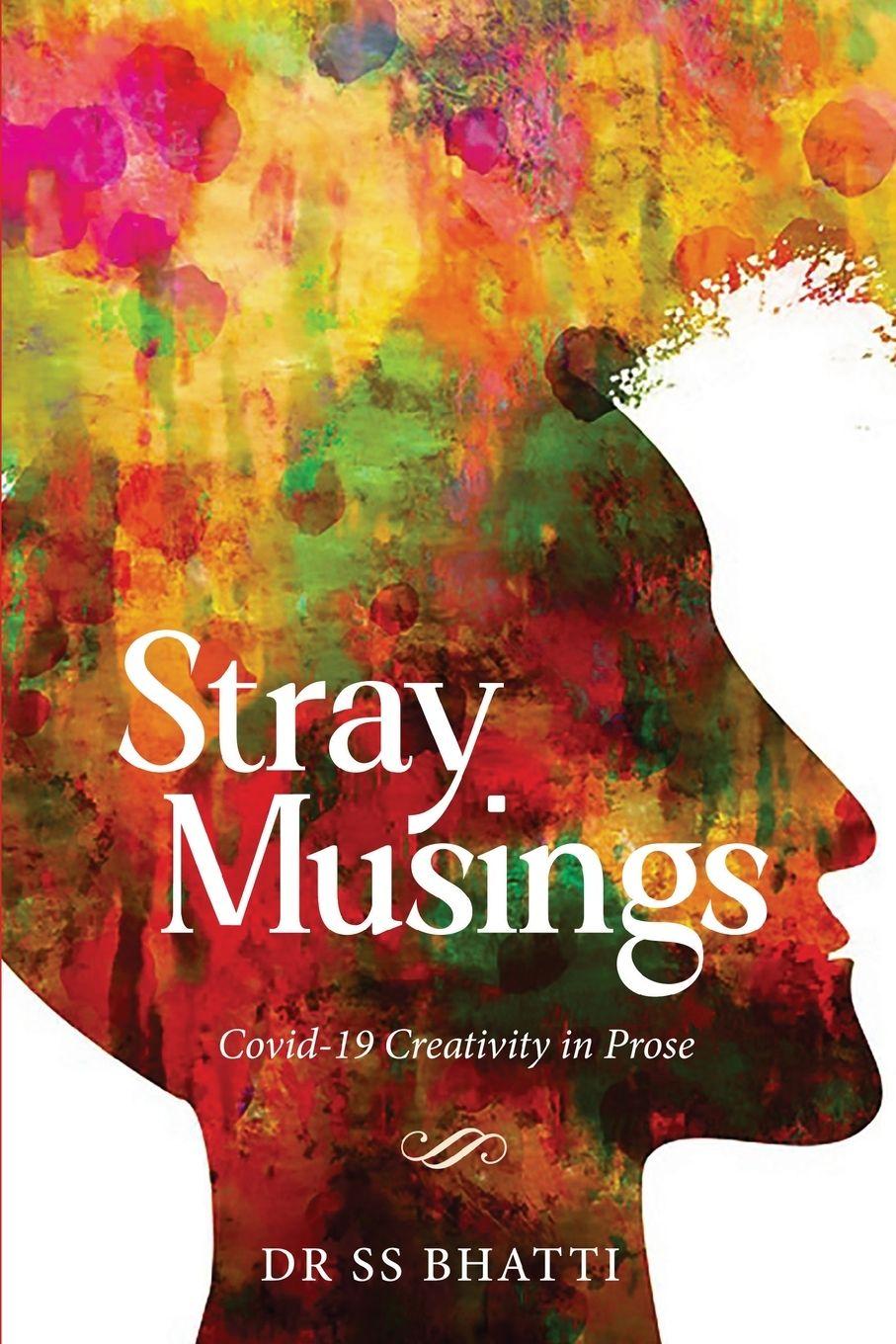 Vorderes Coverbild Stray Musings - Covid-19 Creativity in Prose