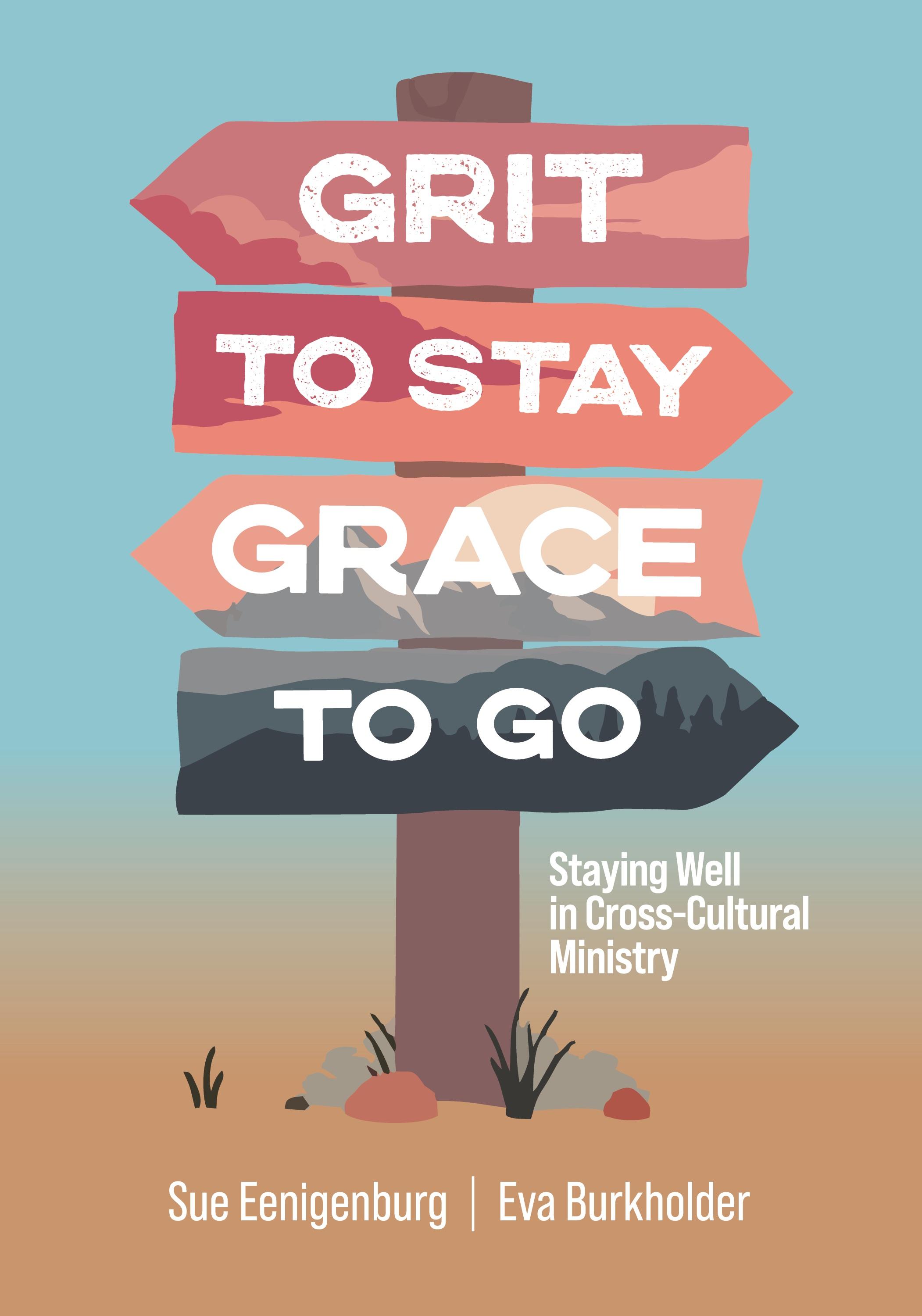 Vorderes Coverbild Grit to Stay Grace to Go