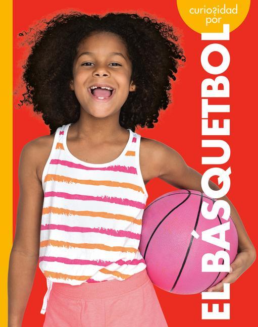 Vorderes Coverbild Curiosidad Por El Básquetbol