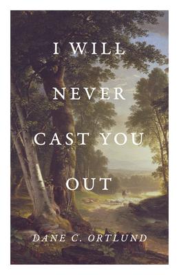 Vorderes Coverbild I Will Never Cast You Out (25-Pack)
