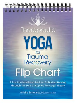 Vorderes Coverbild Therapeutic Yoga for Trauma Recovery Flip Chart