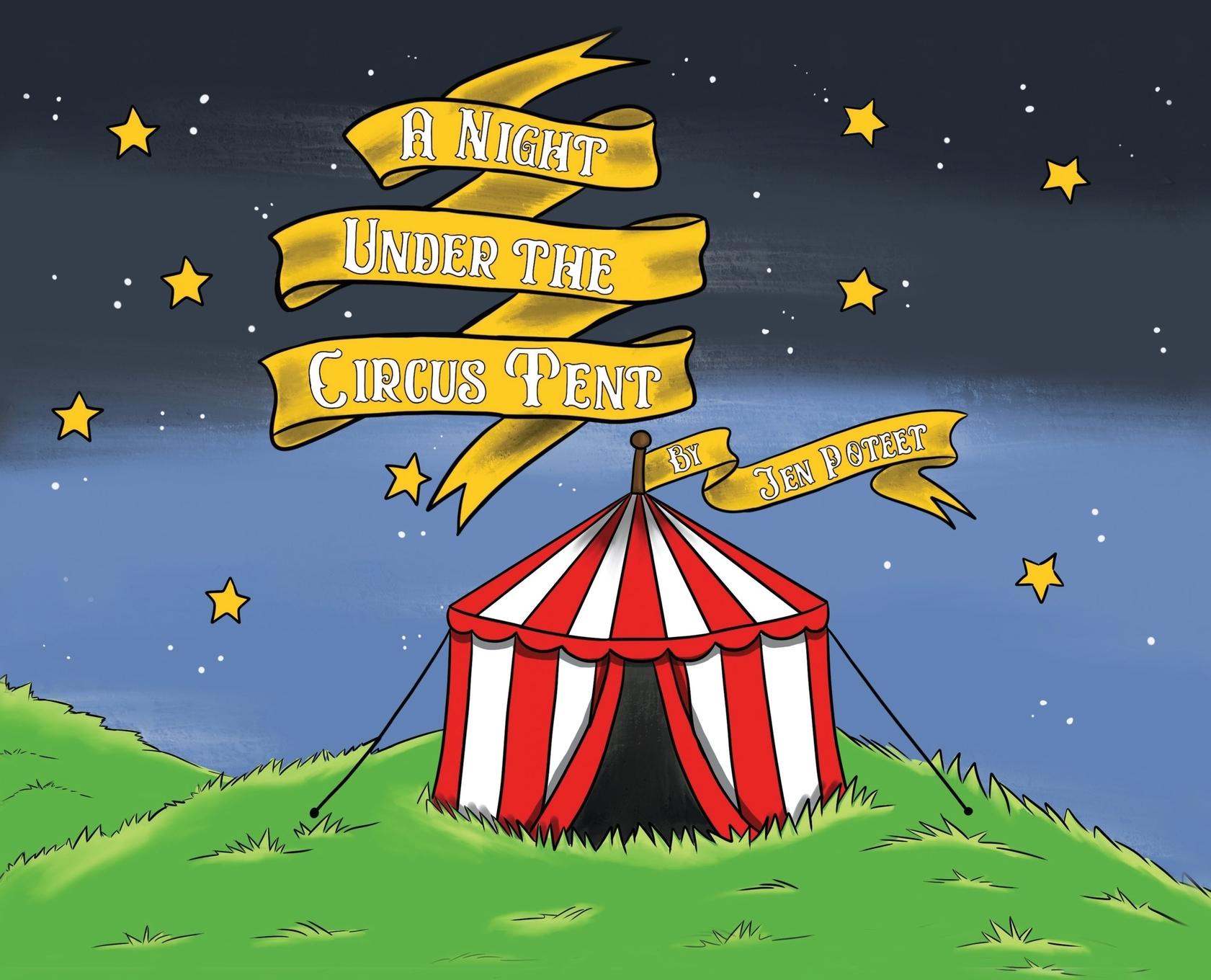 Vorderes Coverbild A Night Under the Circus Tent