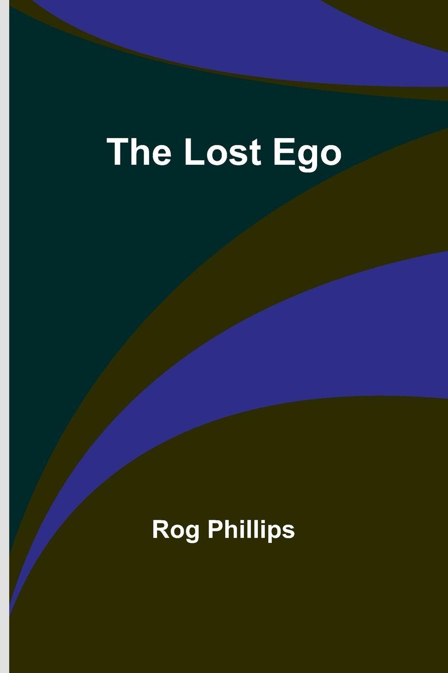 Vorderes Coverbild The Lost Ego