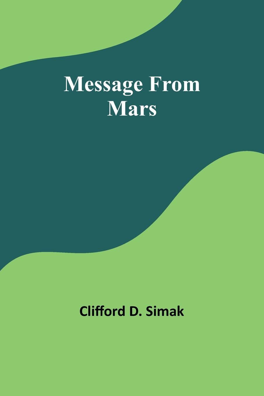 Vorderes Coverbild Message From Mars
