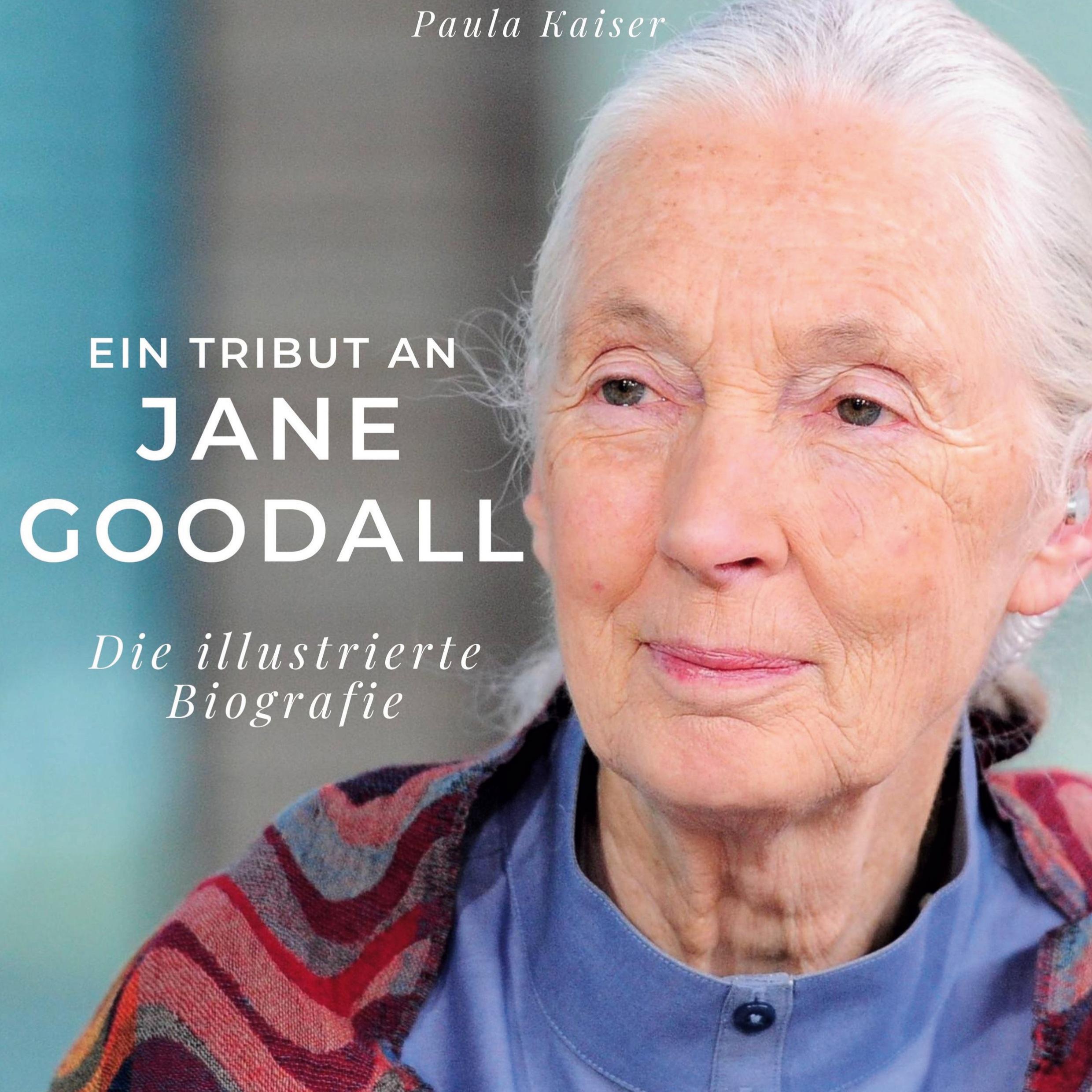 Vorderes Coverbild Ein Tribut an <br> Jane Goodall