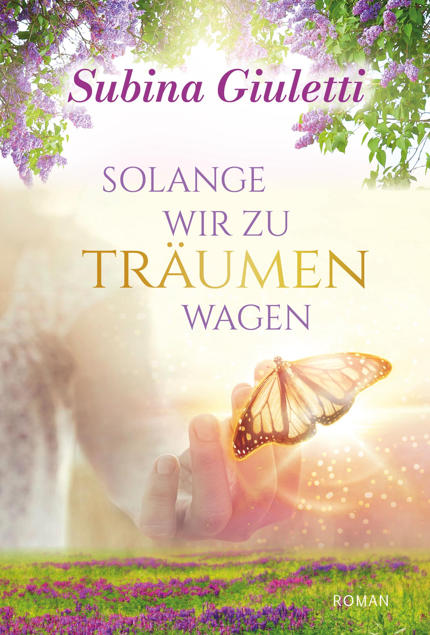 Vorderes Coverbild Solange wir zu träumen wagen