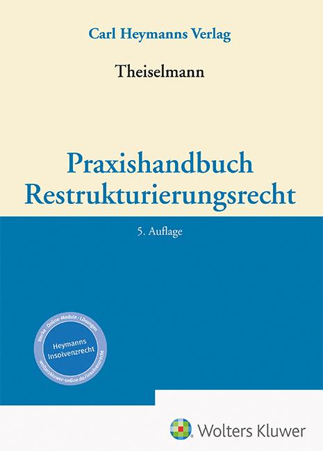 Vorderes Coverbild Praxishandbuch Restrukturierungsrecht