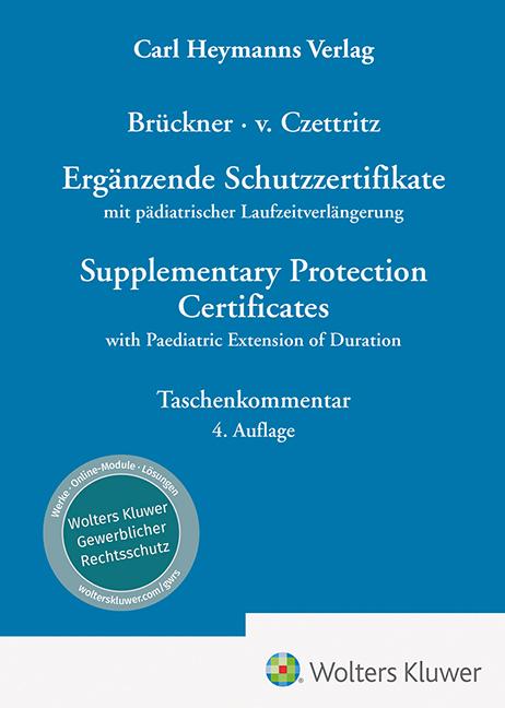 Vorderes Coverbild Ergänzende Schutzzertifikate / Supplementary Protection Certificates