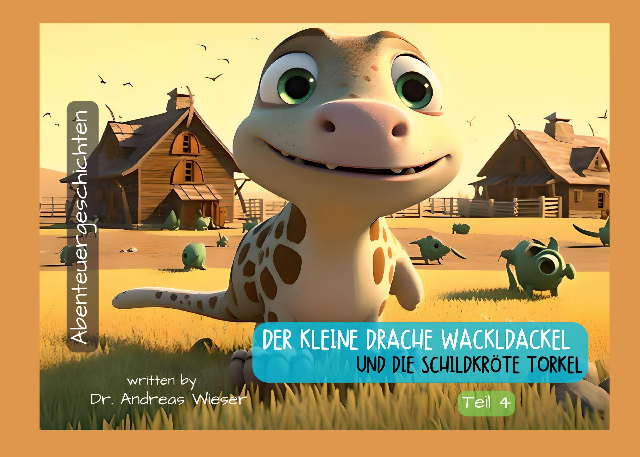 Vorderes Coverbild Der kleine Drache Wackldackel und die Schildkröte Torkel