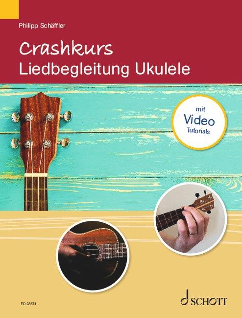 Vorderes Coverbild Crashkurs Liedbegleitung Ukulele.