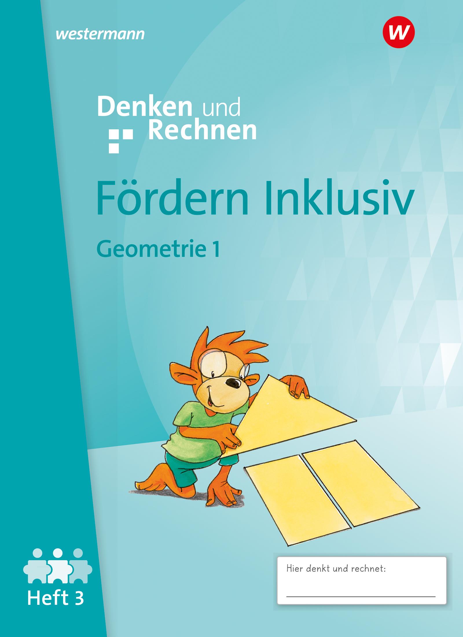 Vorderes Coverbild Fördern Inklusiv. Heft 3: Geometrie 1: Denken und Rechnen