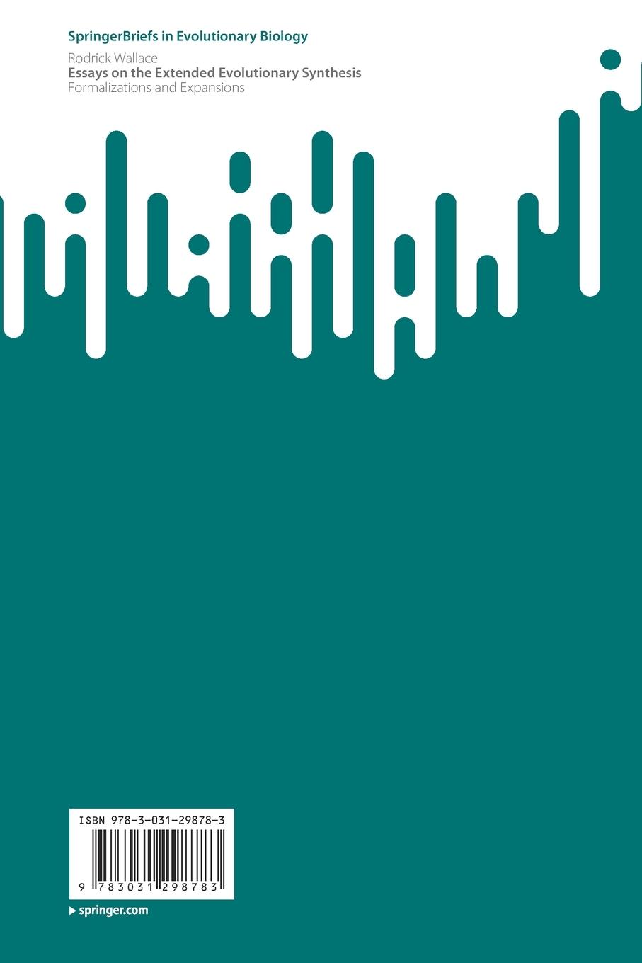 Rückseitencover Essays on the Extended Evolutionary Synthesis