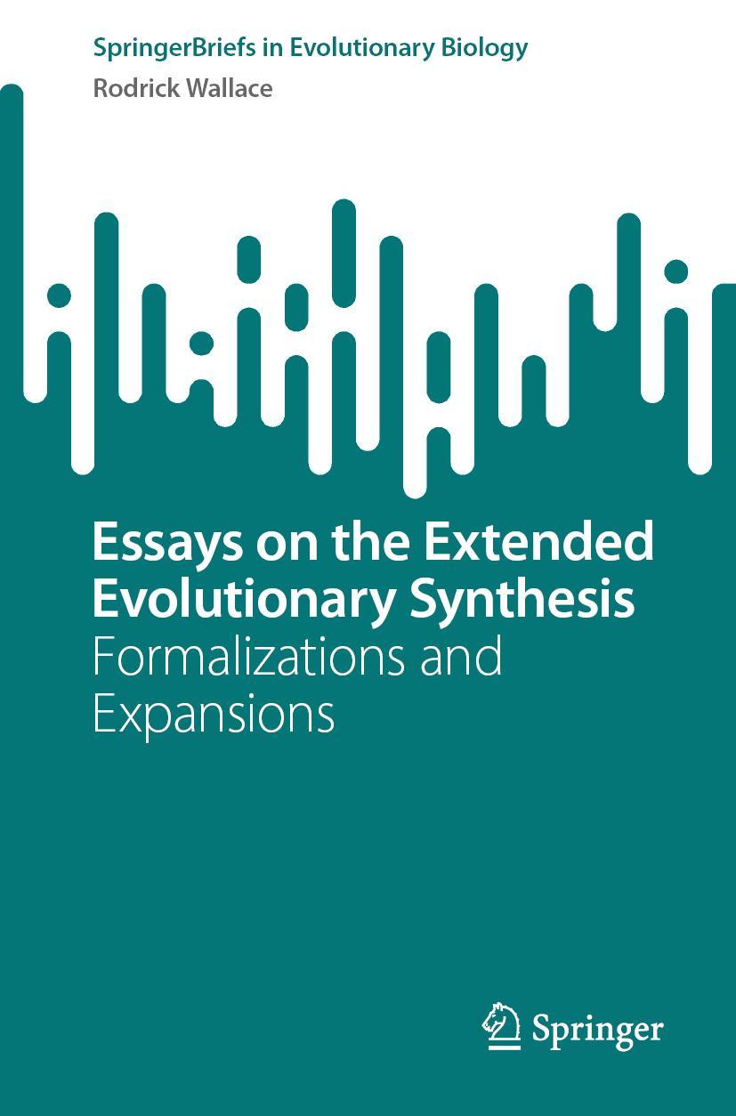 Vorderes Coverbild Essays on the Extended Evolutionary Synthesis