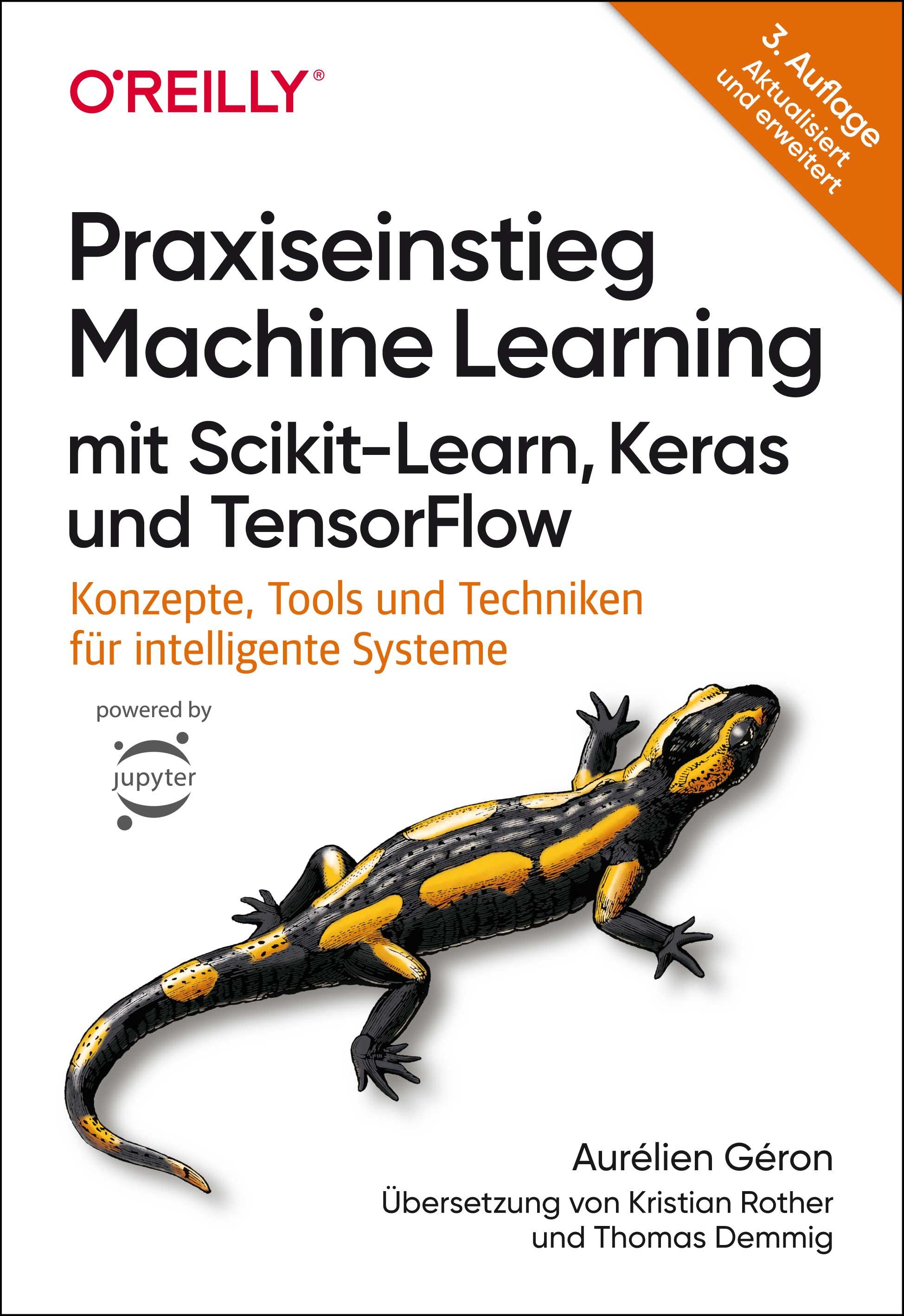 Vorderes Coverbild Praxiseinstieg Machine Learning mit Scikit-Learn, Keras und TensorFlow