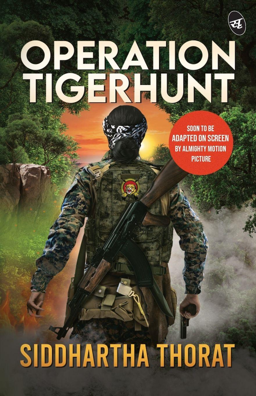 Vorderes Coverbild Operation Tigerhunt ¿ A gripping international spy thriller ¿ Soon to be adapted on screen