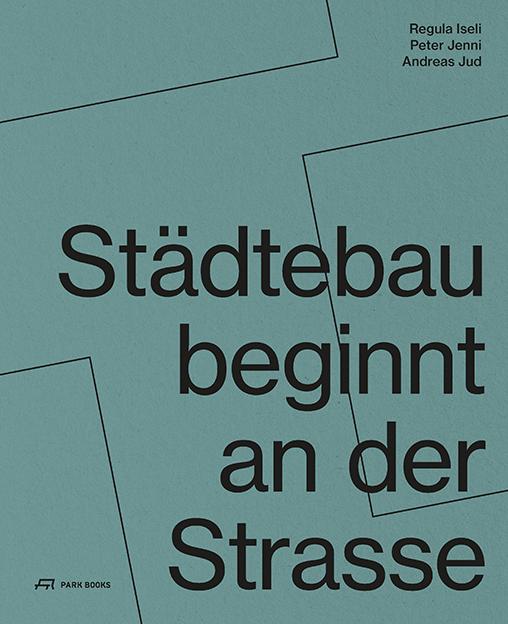 Vorderes Coverbild Städtebau beginnt an der Strasse