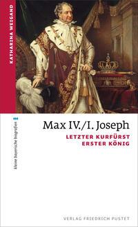 Vorderes Coverbild Max IV./I. Joseph