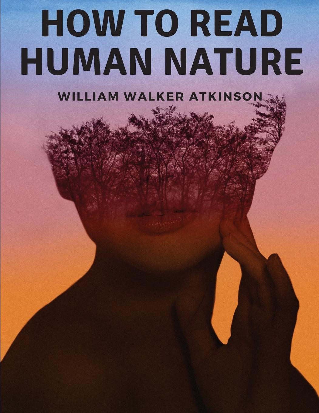 Vorderes Coverbild How to Read Human Nature