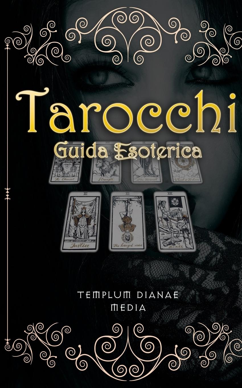 Vorderes Coverbild Tarocchi Guida Esoterica