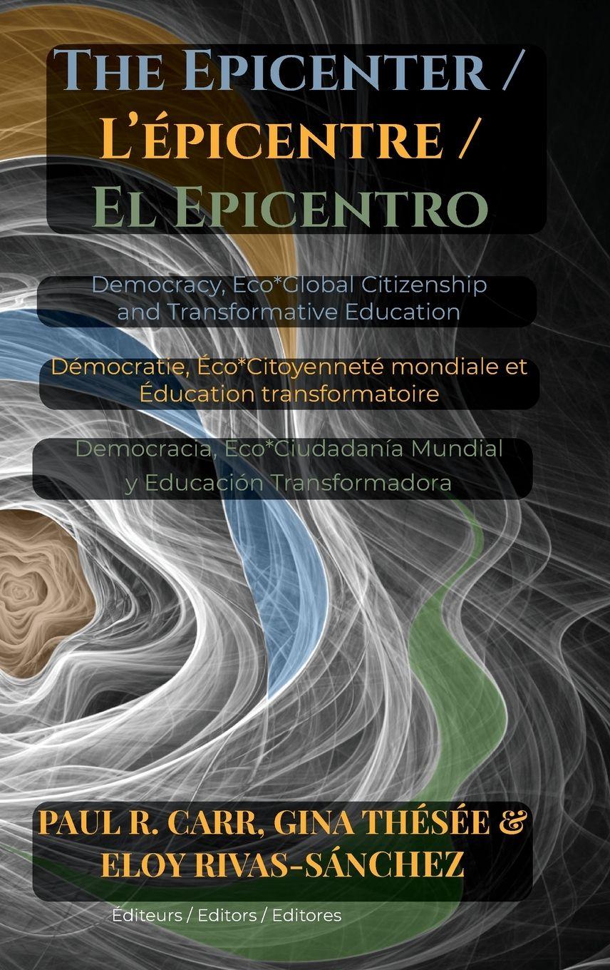 Vorderes Coverbild The Epicenter / L' Épicentre / El Epicentro