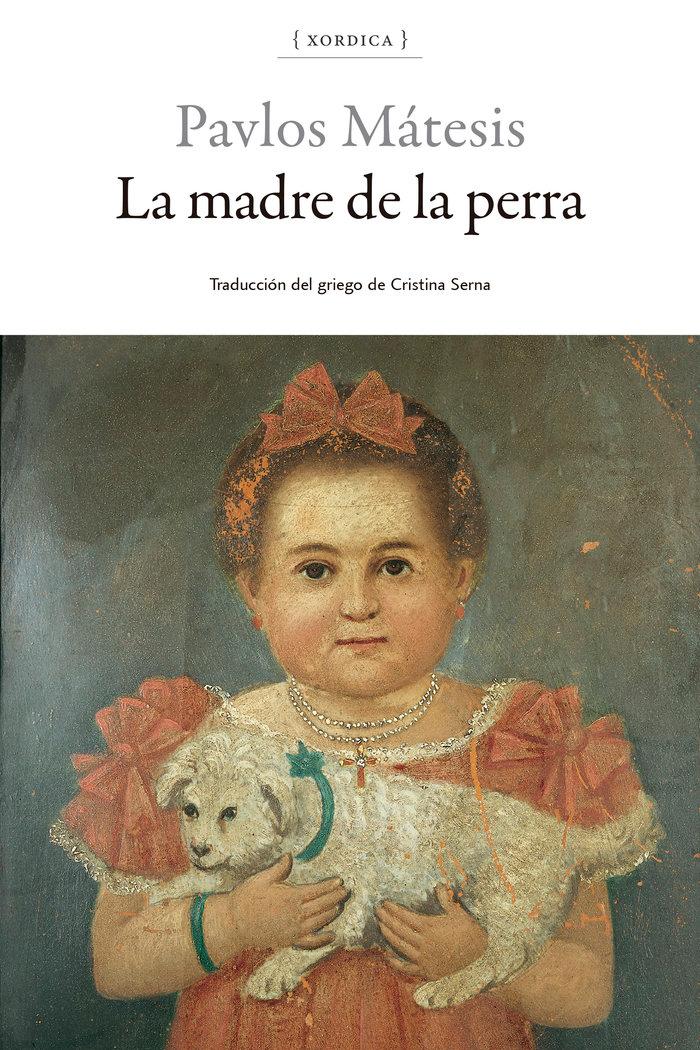 Vorderes Coverbild La madre del perro
