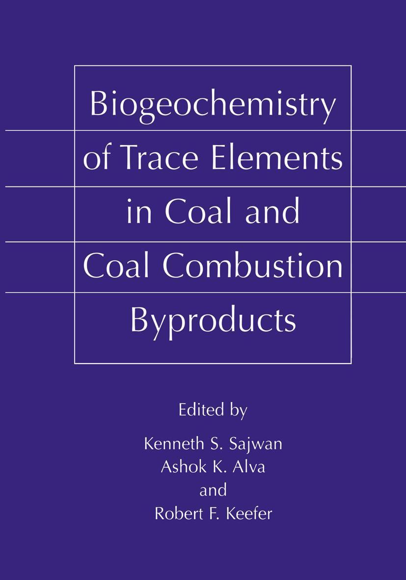 Vorderes Coverbild Biogeochemistry of Trace Elements in Coal and Coal Combustion Byproducts