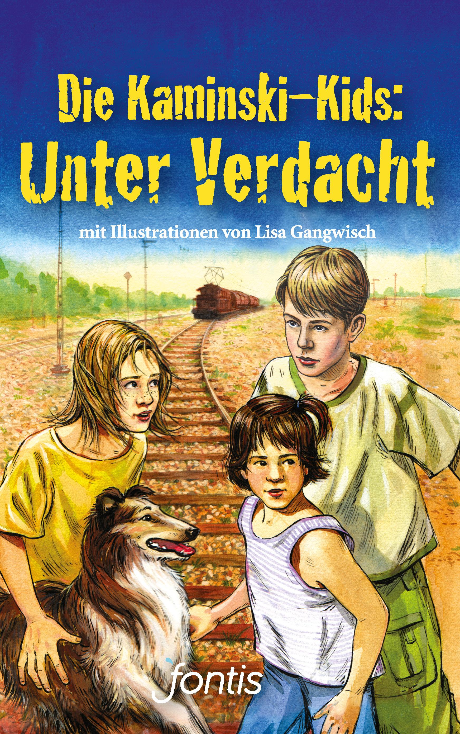 Vorderes Coverbild Die Kaminski-Kids: Unter Verdacht