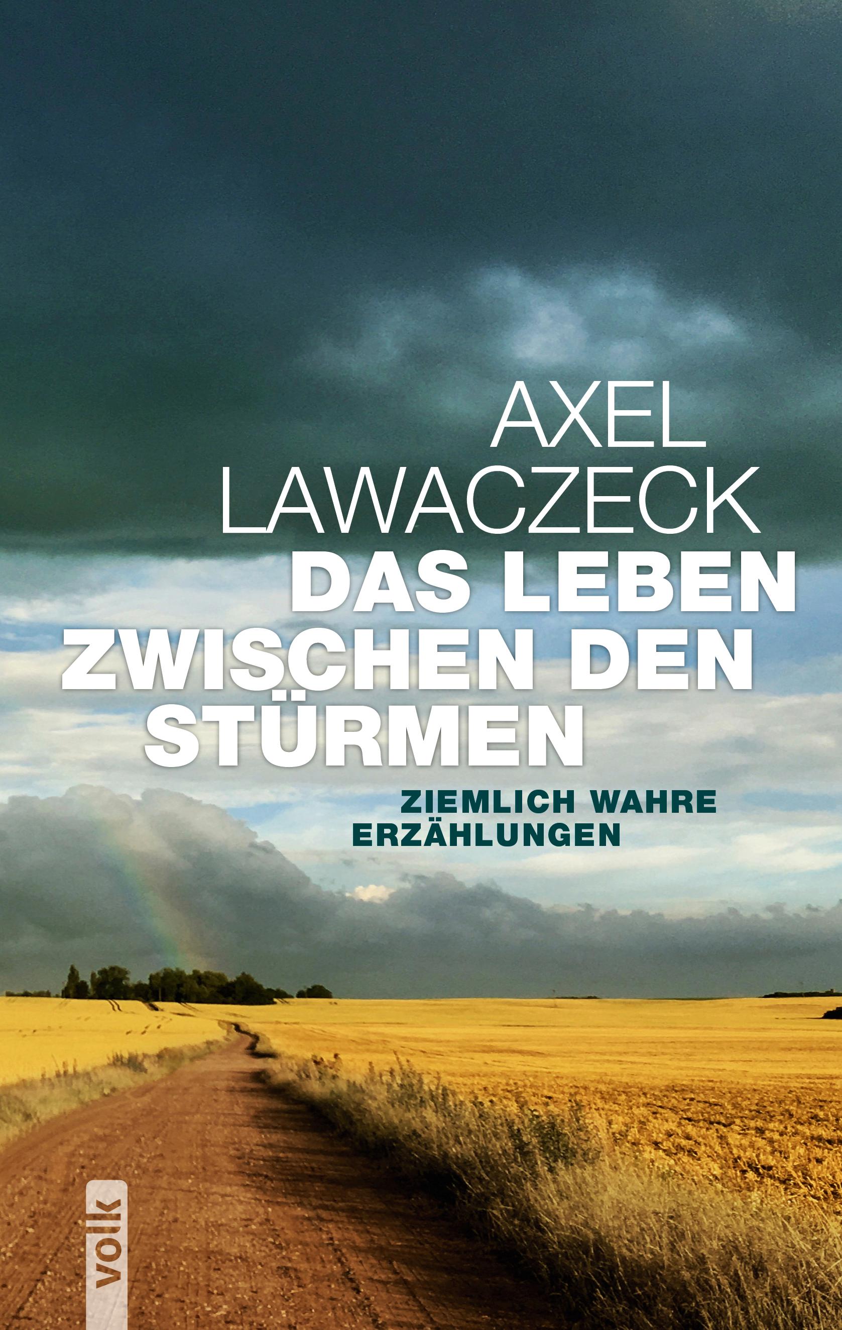 Vorderes Coverbild Das Leben zwischen den Stürmen
