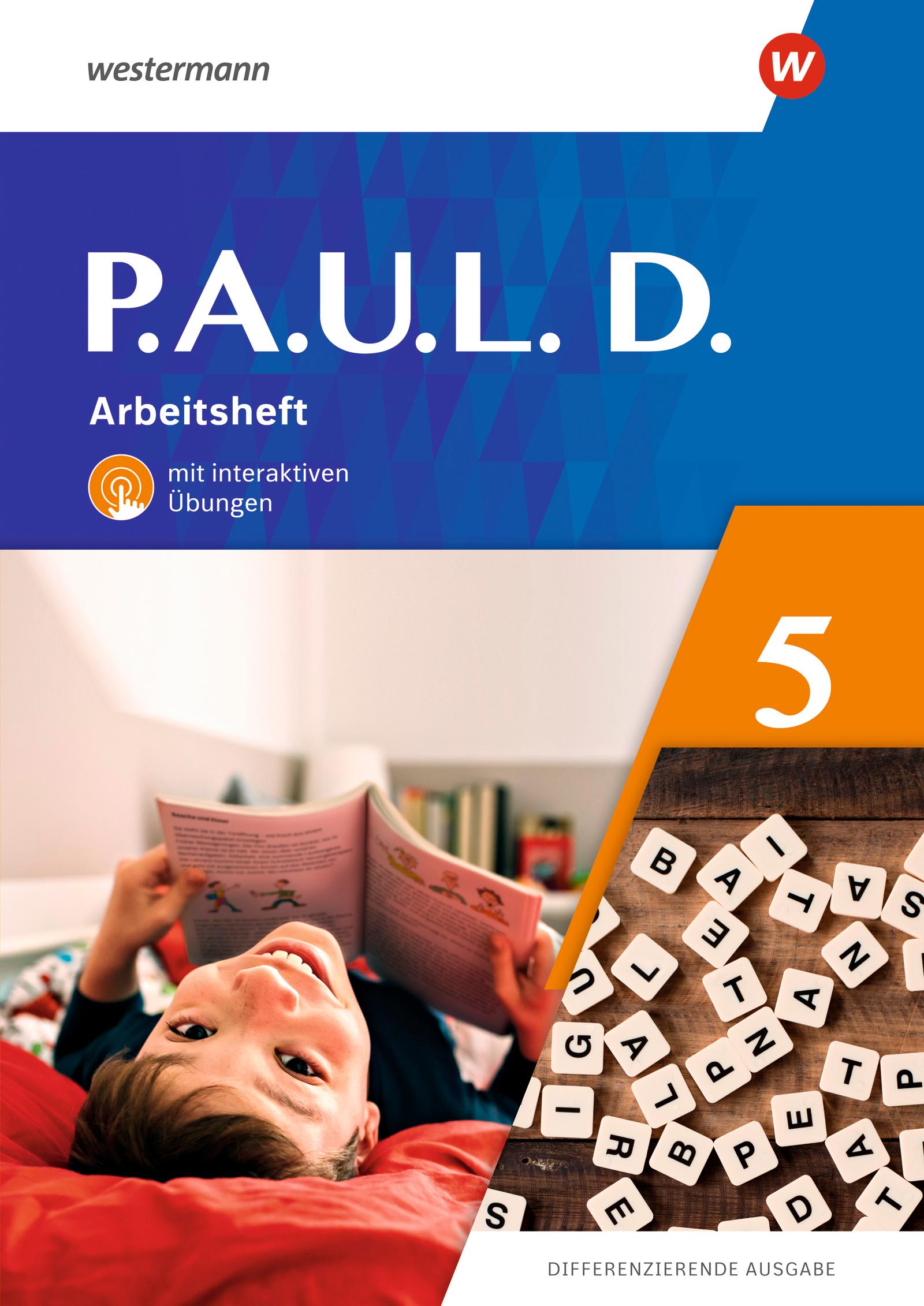 Vorderes Coverbild P.A.U.L. D. (Paul) 5. Arbeitsheft mit interaktiven Übungen. Differenzierende Ausgabe