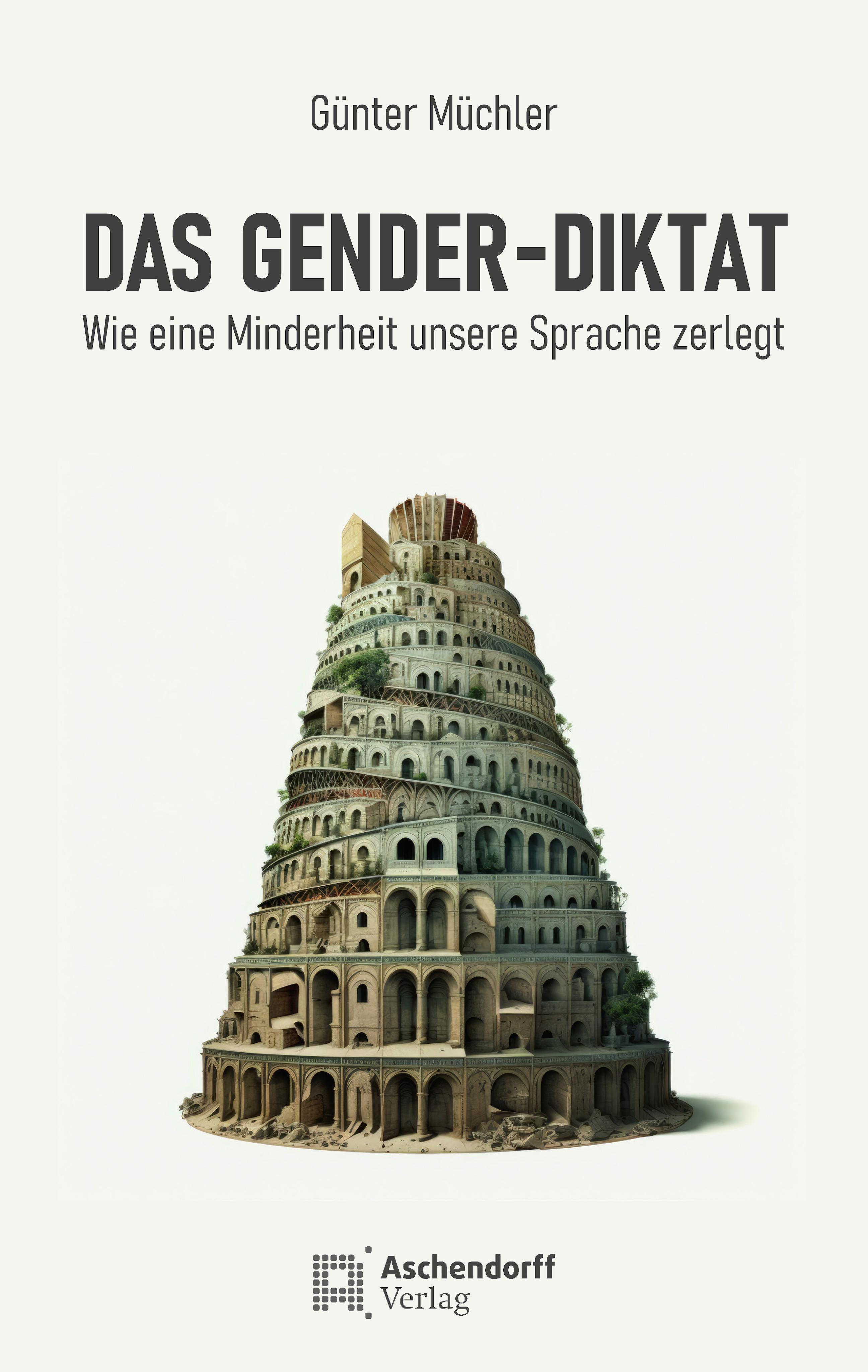 Vorderes Coverbild Das Gender-Diktat