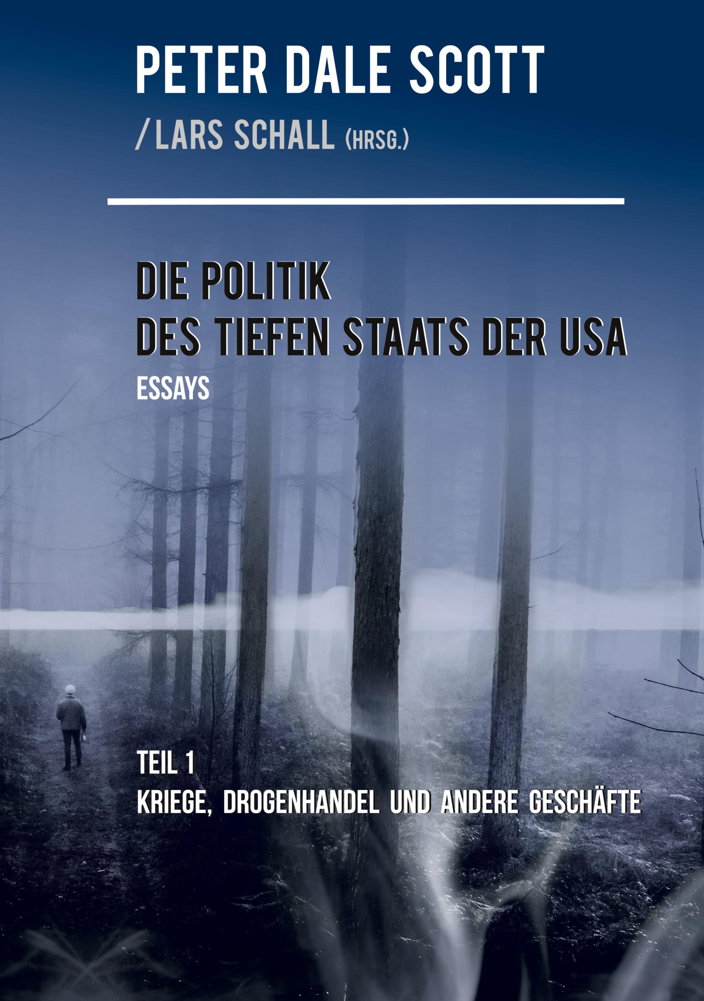 Vorderes Coverbild Die Politik des Tiefen Staats der USA