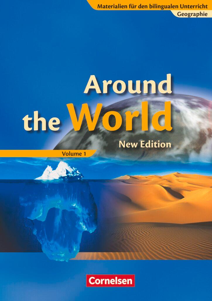 Vorderes Coverbild Materialien für den bilingualen Unterricht. Around the World 01. Erdkunde. 7./8. Schuljahr. Schülerbuch. Neubearbeitung