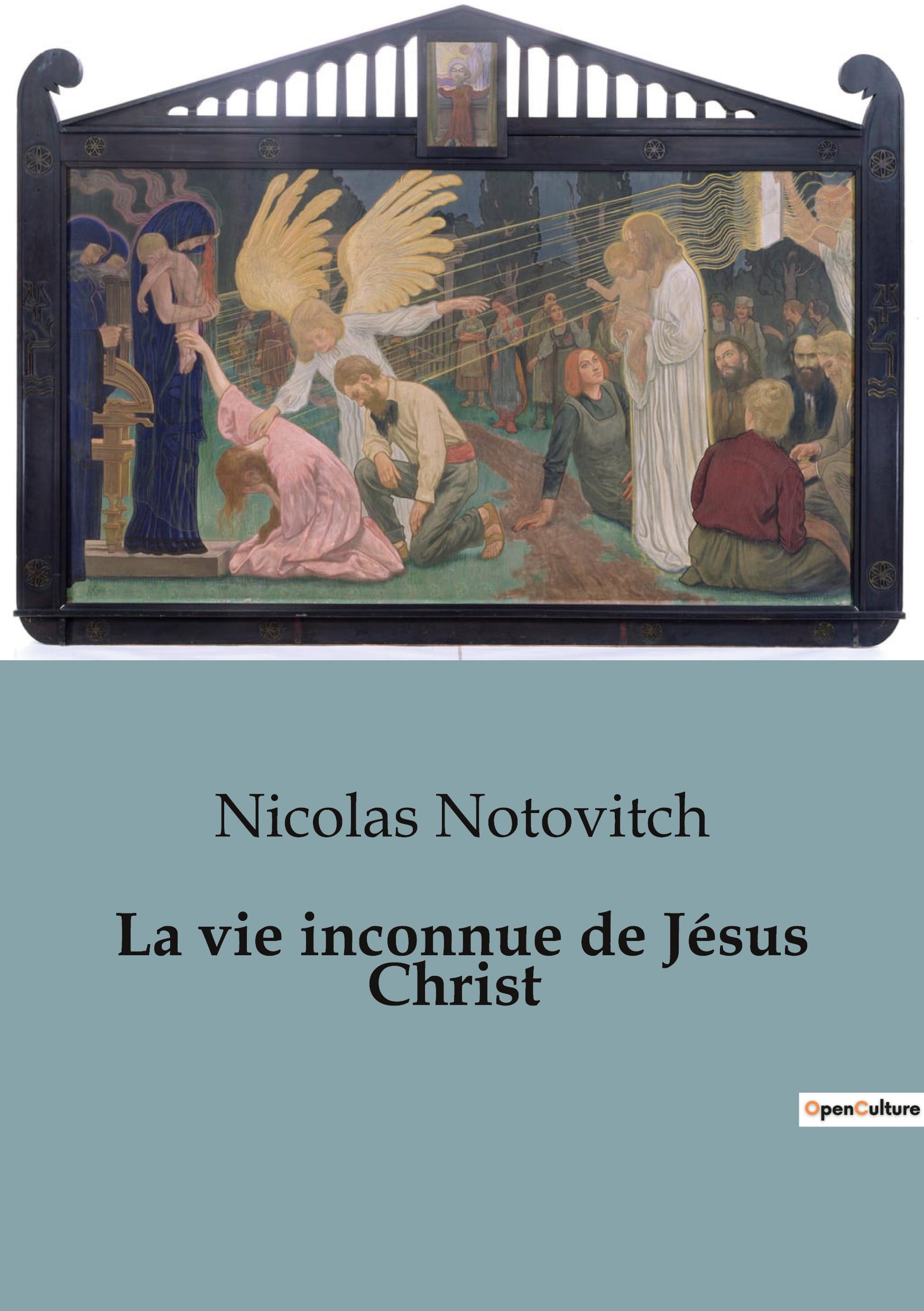 Vorderes Coverbild La vie inconnue de Jésus Christ