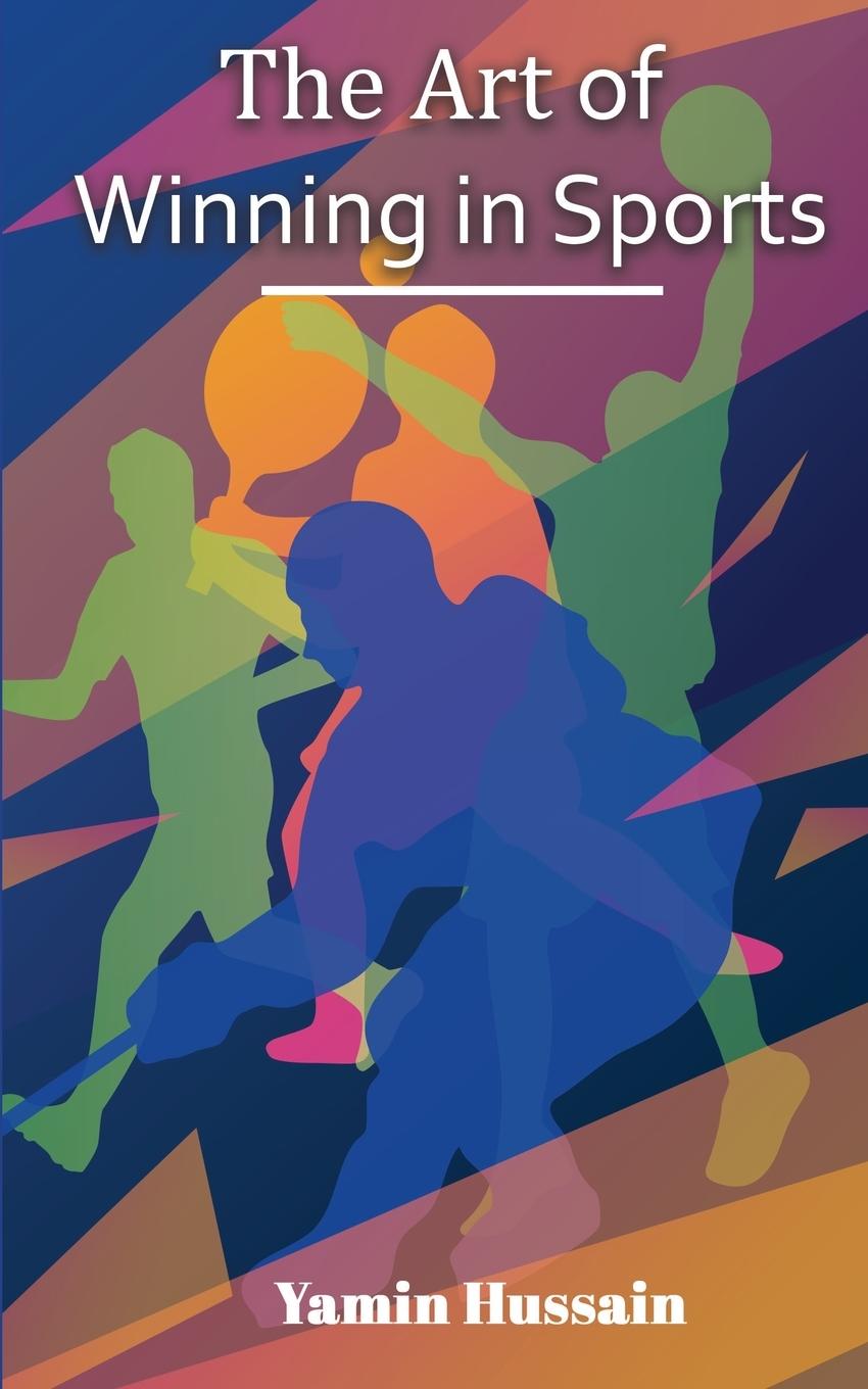 Vorderes Coverbild The Art of Winning in Sports