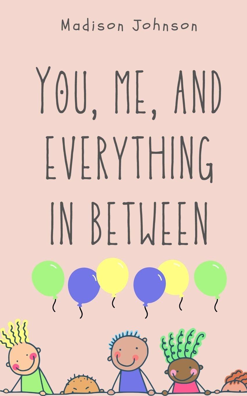 Vorderes Coverbild You, me, and everything in between
