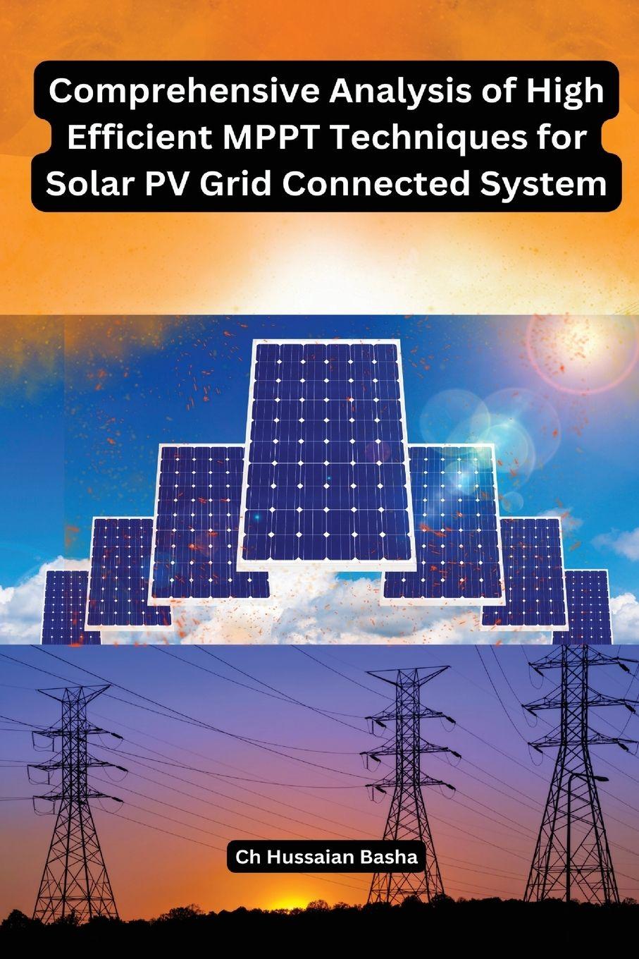 Vorderes Coverbild Comprehensive Analysis of High Efficient MPPT Techniques for Solar PV Grid Connected System
